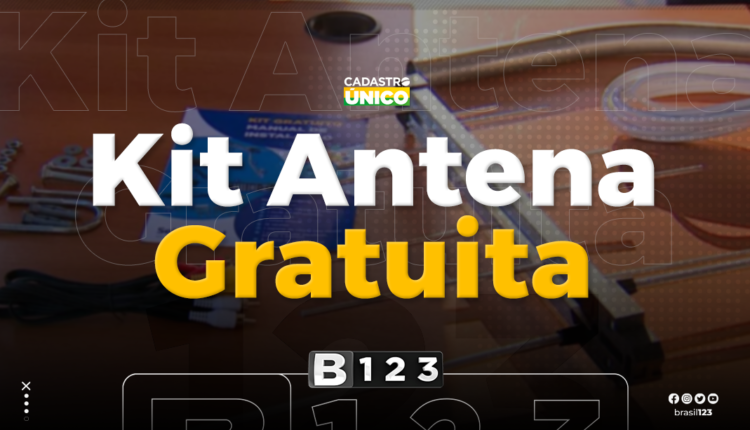 Inscritos do CADÚNICO têm direito ao kit antena gratuito; veja se está na lista