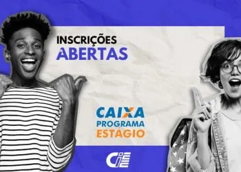 Oportunidade de Estágio na CAIXA! Veja quem pode se inscrever e valor da bolsa