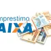 Empréstimo CAIXA: Confira como obter Pagamentos em até 5 anos