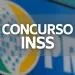 URGENTE! Validade do Concurso INSS de 2022 é PRORROGADA