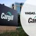 EMPREGO na CARGILL: Mais de 50 Vagas disponíveis; Saiba como se candidatar