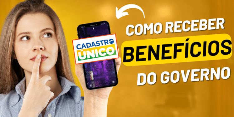 Aprenda a solicitar R$ 2.260 em benefícios do Governo através do CadÚnico