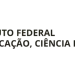 Vagas Abertas no Instituto Federal: Salário de Até R$ 6.356 mais Benefícios!