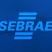 Oportunidade: Sebrae abre inscrições para seleção com vagas para todos os níveis de escolaridade