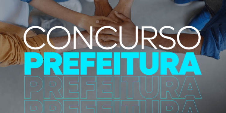 Concurso Prefeitura Municipal 2024: Edital com 69 vagas e salários de até R$ 12,5 Mil