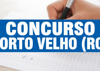 Concurso Prefeitura de Porto Velho abre 71 vagas com salários de até R$ 21 mil